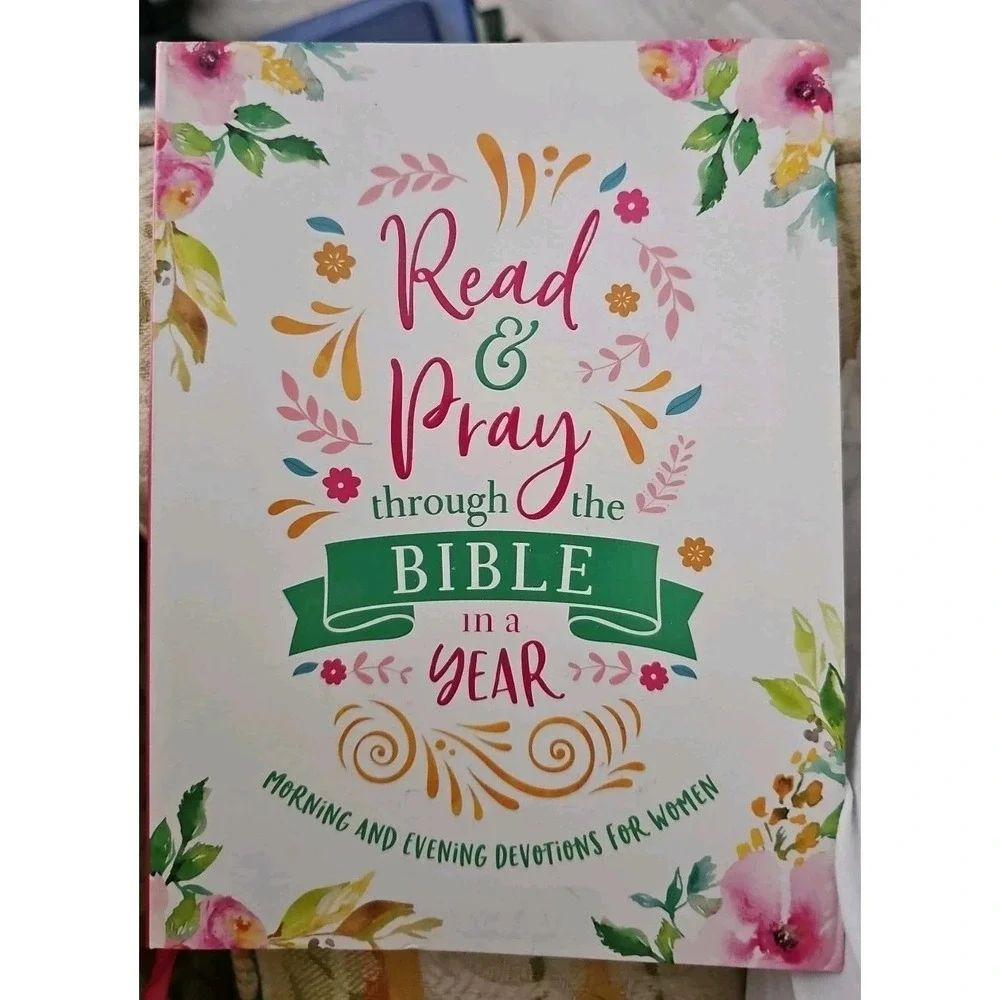 Read & Pray through the Bible in‎ a Year. Morning & Evening Devotions For Women